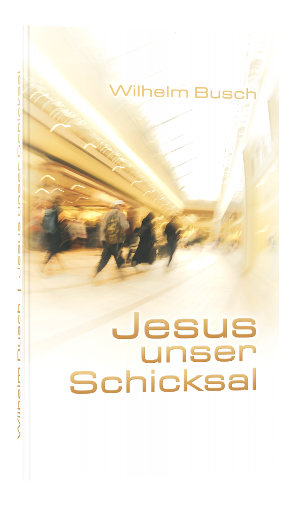 Buch "Jesus unser Schicksal"